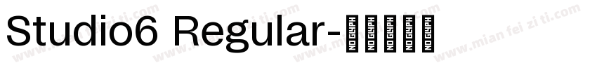 Studio6 Regular字体转换